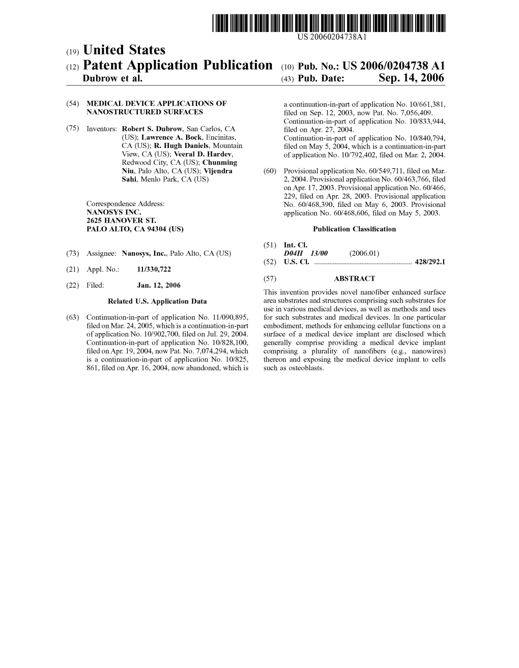 (12) Patent Application Publication (10) Pub. No.: US 2006/0204738A1 Dubrow Et Al