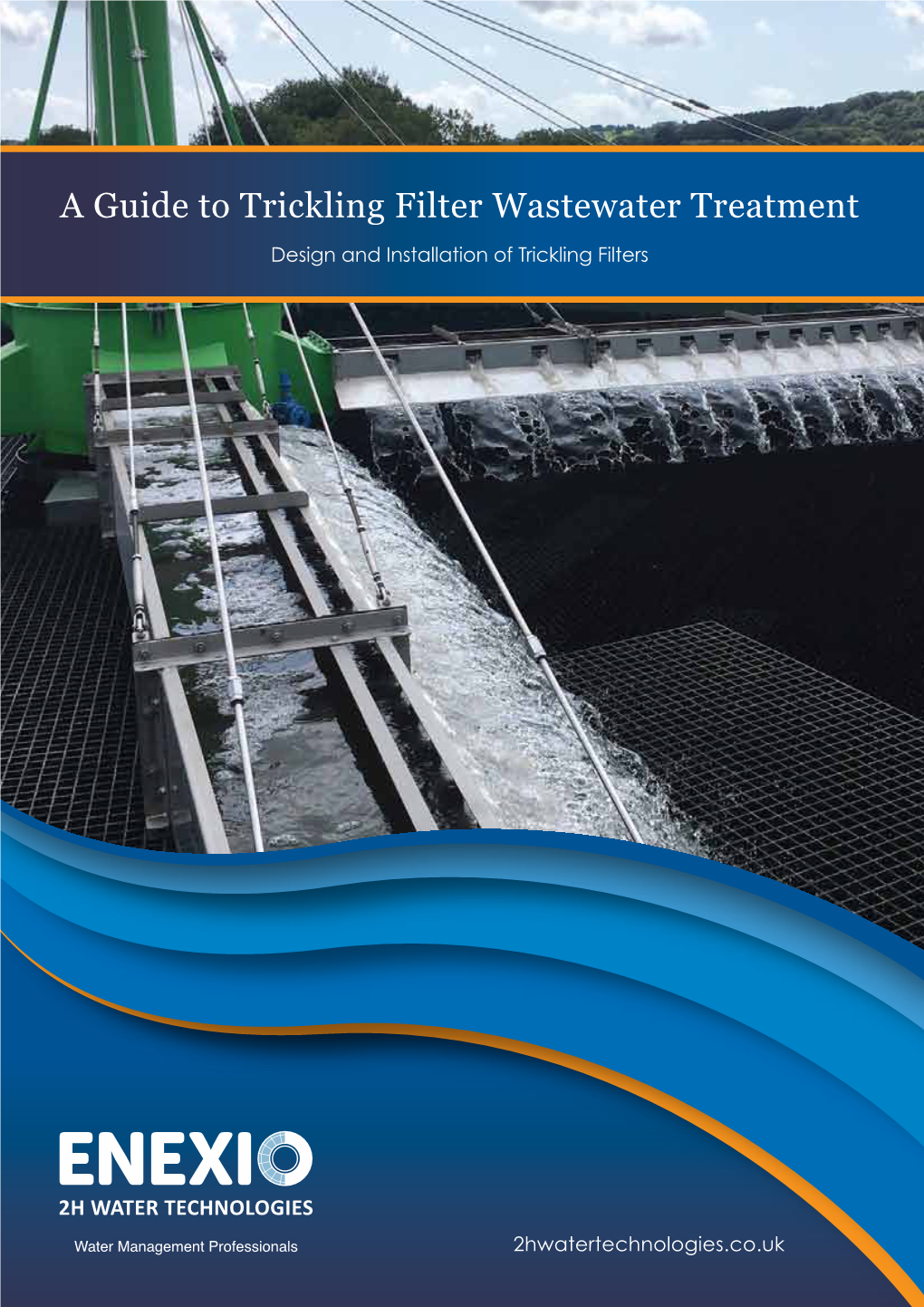 A Guide to Trickling Filter Wastewater Treatment Design and Installation of Trickling Filters