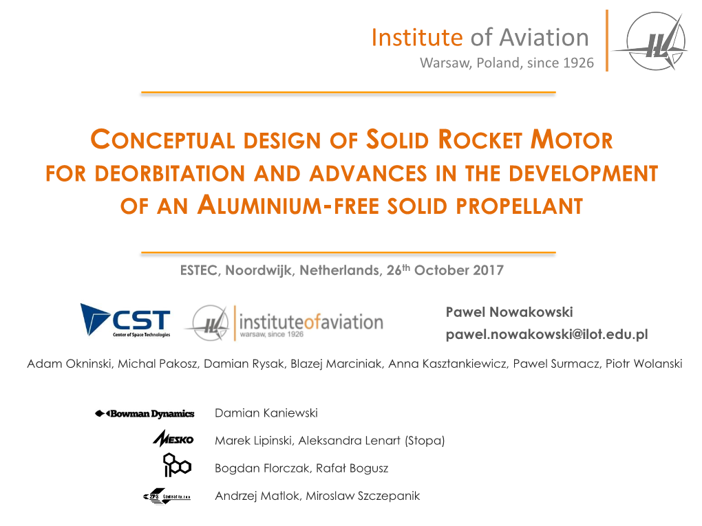 Conceptual Design of Solid Rocket Motor for Deorbitation and Advances in the Development of an Aluminium-Free Solid Propellant