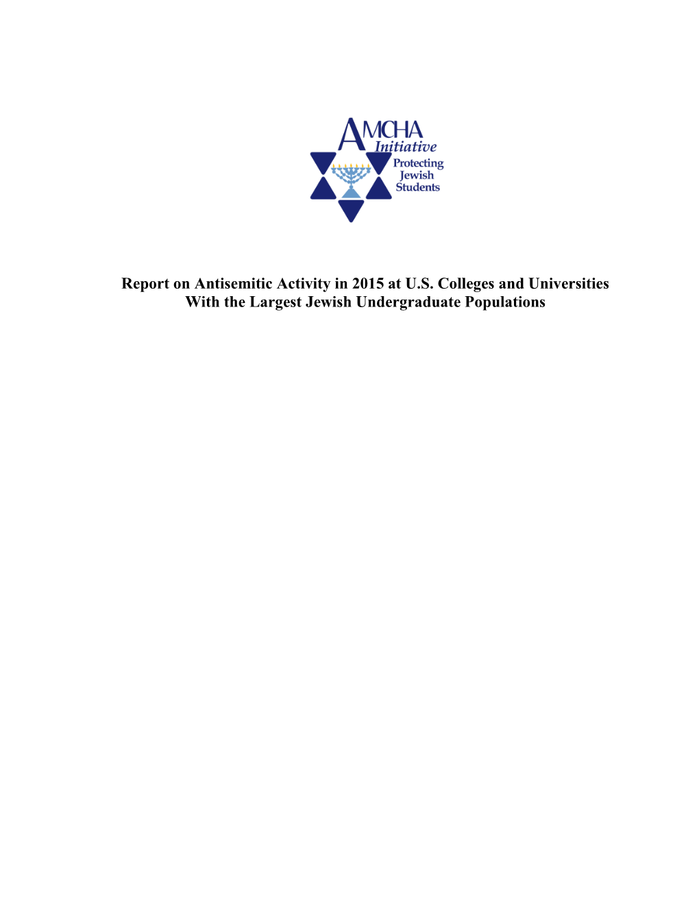 Report on Antisemitic Activity in 2015 at U.S. Colleges and Universities with the Largest Jewish Undergraduate Populations