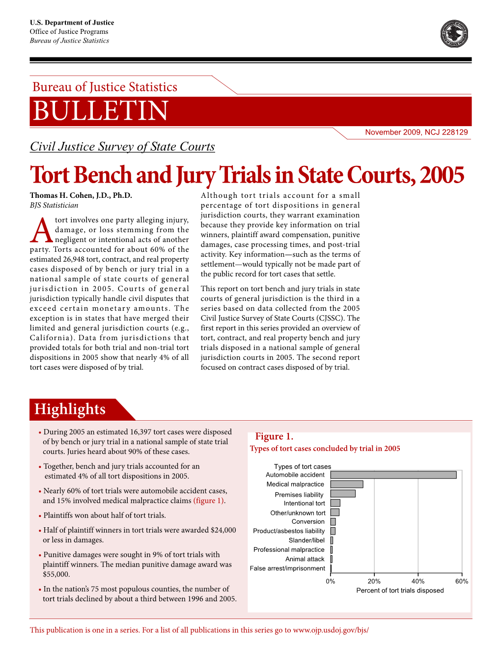 Tort Bench and Jury Trials in State Courts, 2005 Thomas H