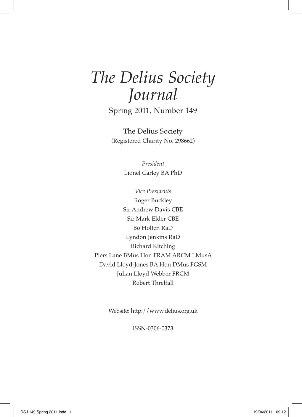 The Delius Society Journal Spring 2011, Number 149