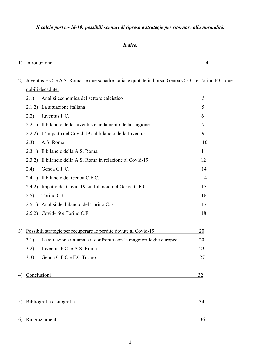 1 Il Calcio Post Covid-19: Possibili Scenari Di Ripresa E Strategie Per