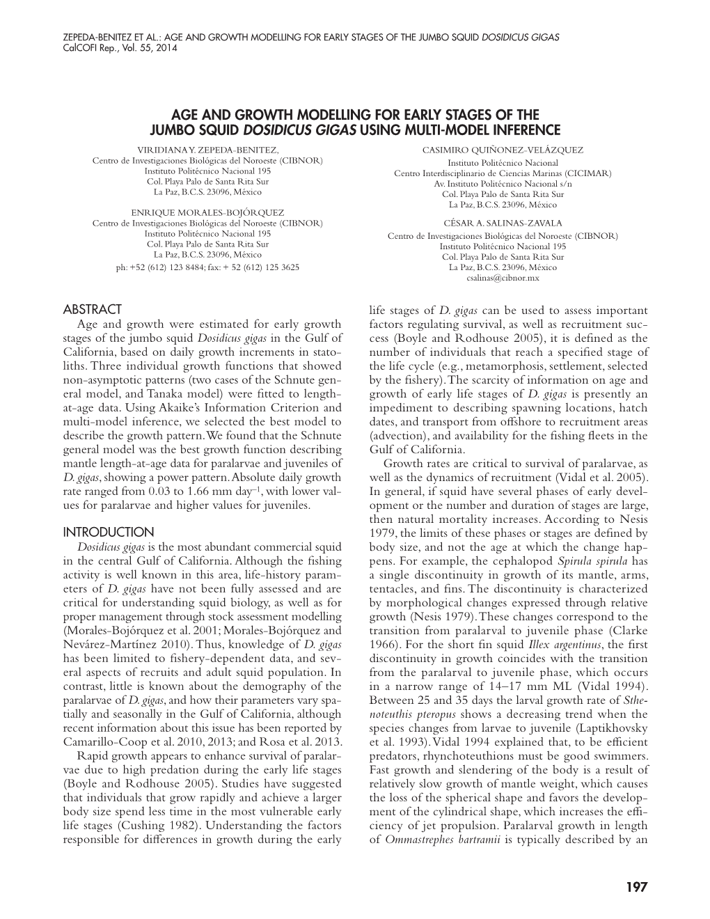 AGE and GROWTH MODELLING for EARLY STAGES of the JUMBO SQUID DOSIDICUS GIGAS Calcofi Rep., Vol