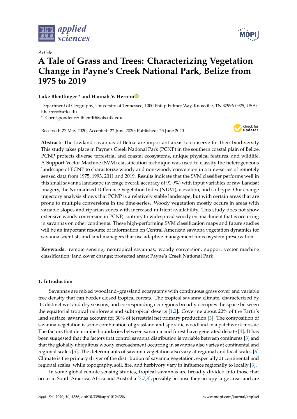 A Tale of Grass and Trees: Characterizing Vegetation Change in Payne's Creek National Park, Belize from 1975 to 2019