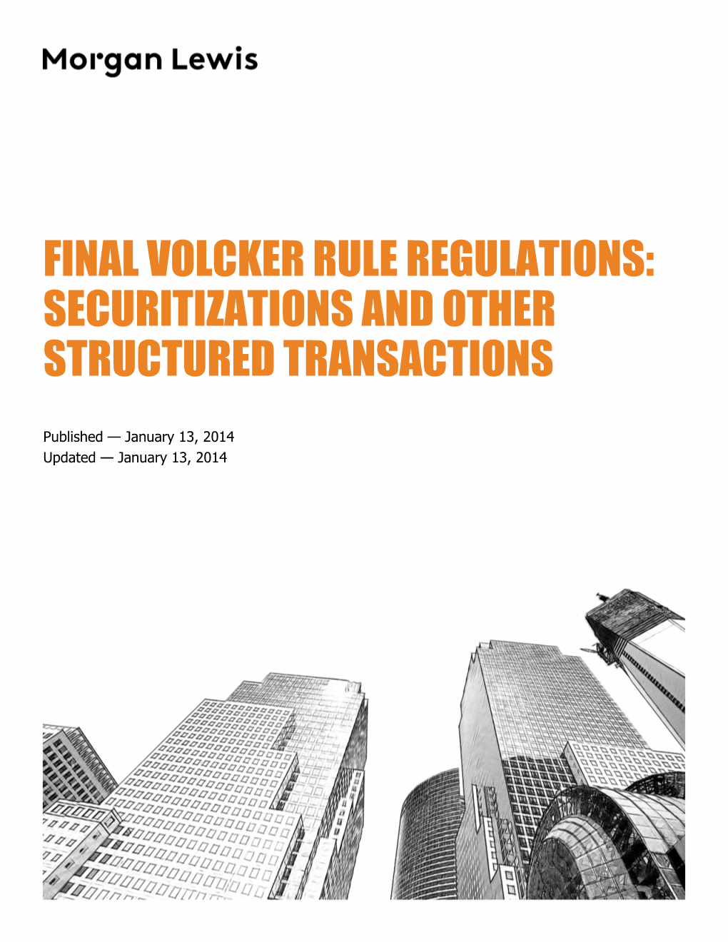 Final Volcker Rule Regulations: Securitizations and Other Structured Transactions