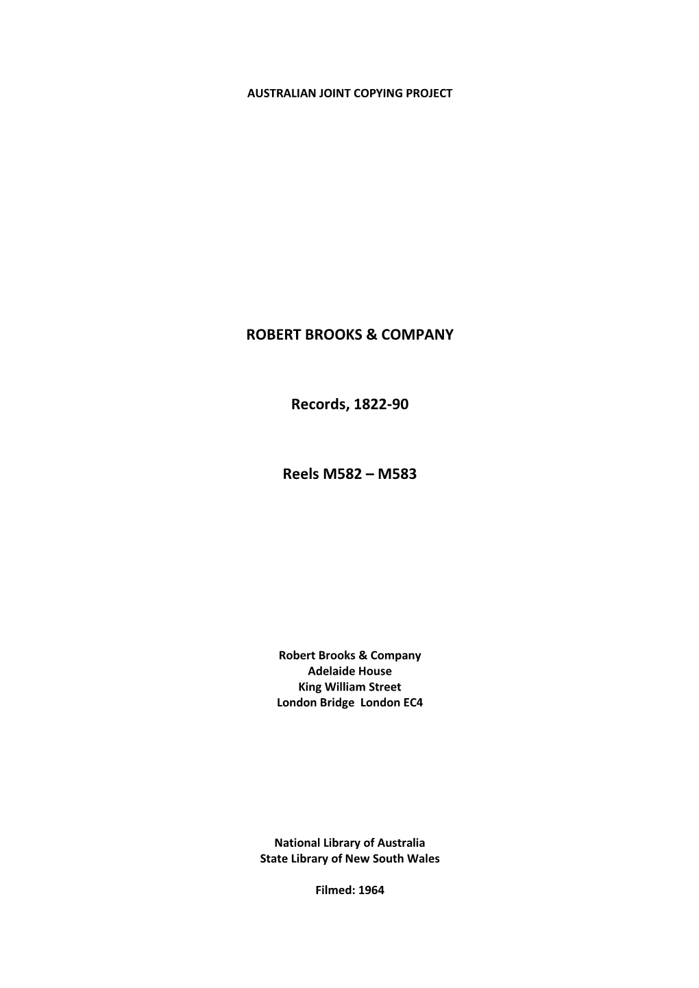 ROBERT BROOKS & COMPANY Records, 1822-90 Reels M582