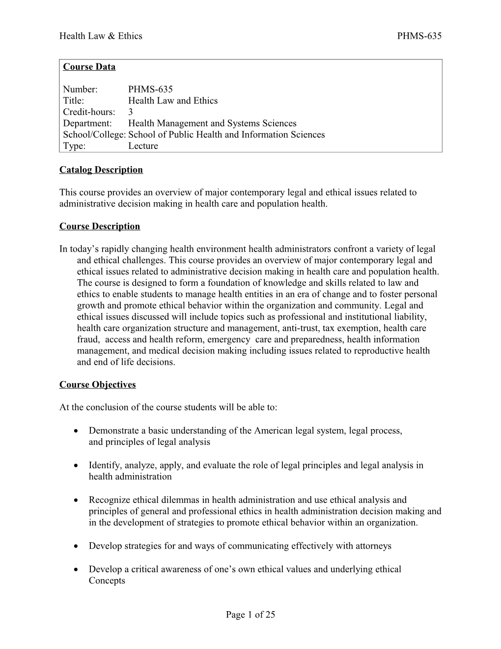 PHMS-635 Health Law and Ethics Syllabus Proposed