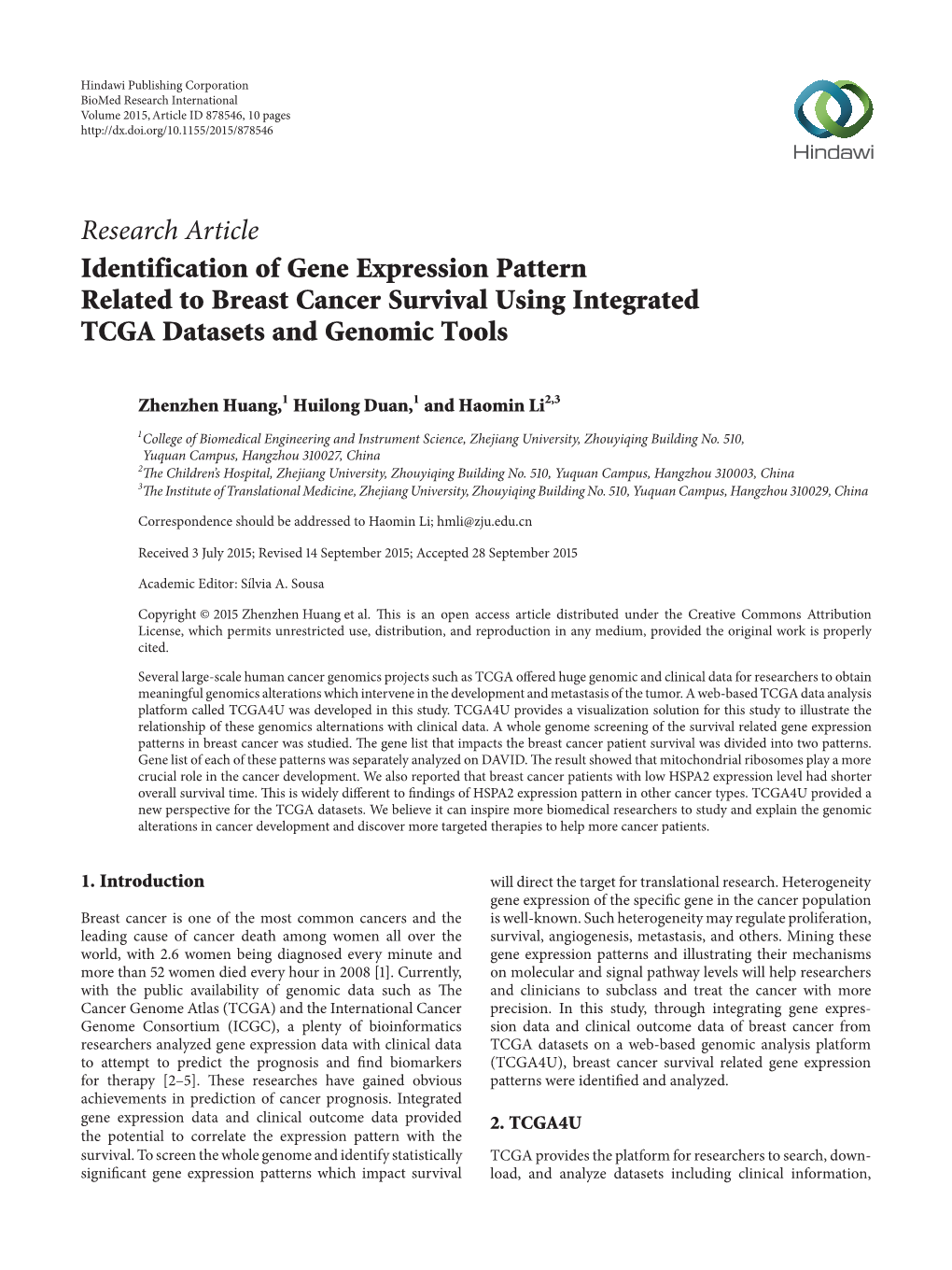 Research Article Identification of Gene Expression Pattern Related to Breast Cancer Survival Using Integrated TCGA Datasets and Genomic Tools