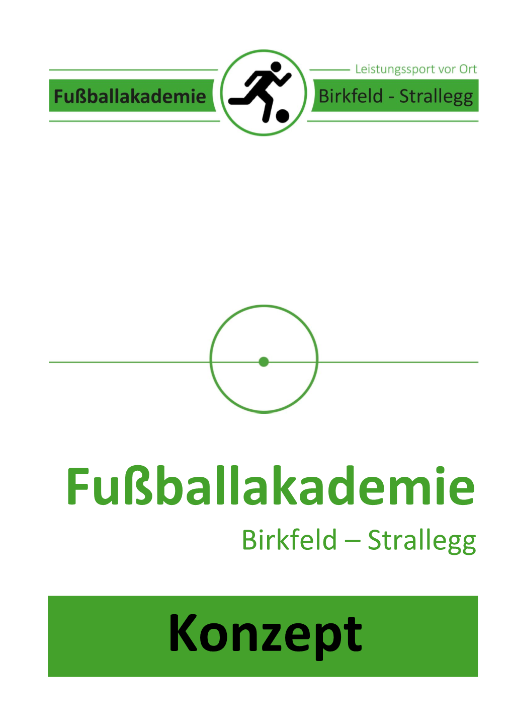 Fußballakademie Konzept