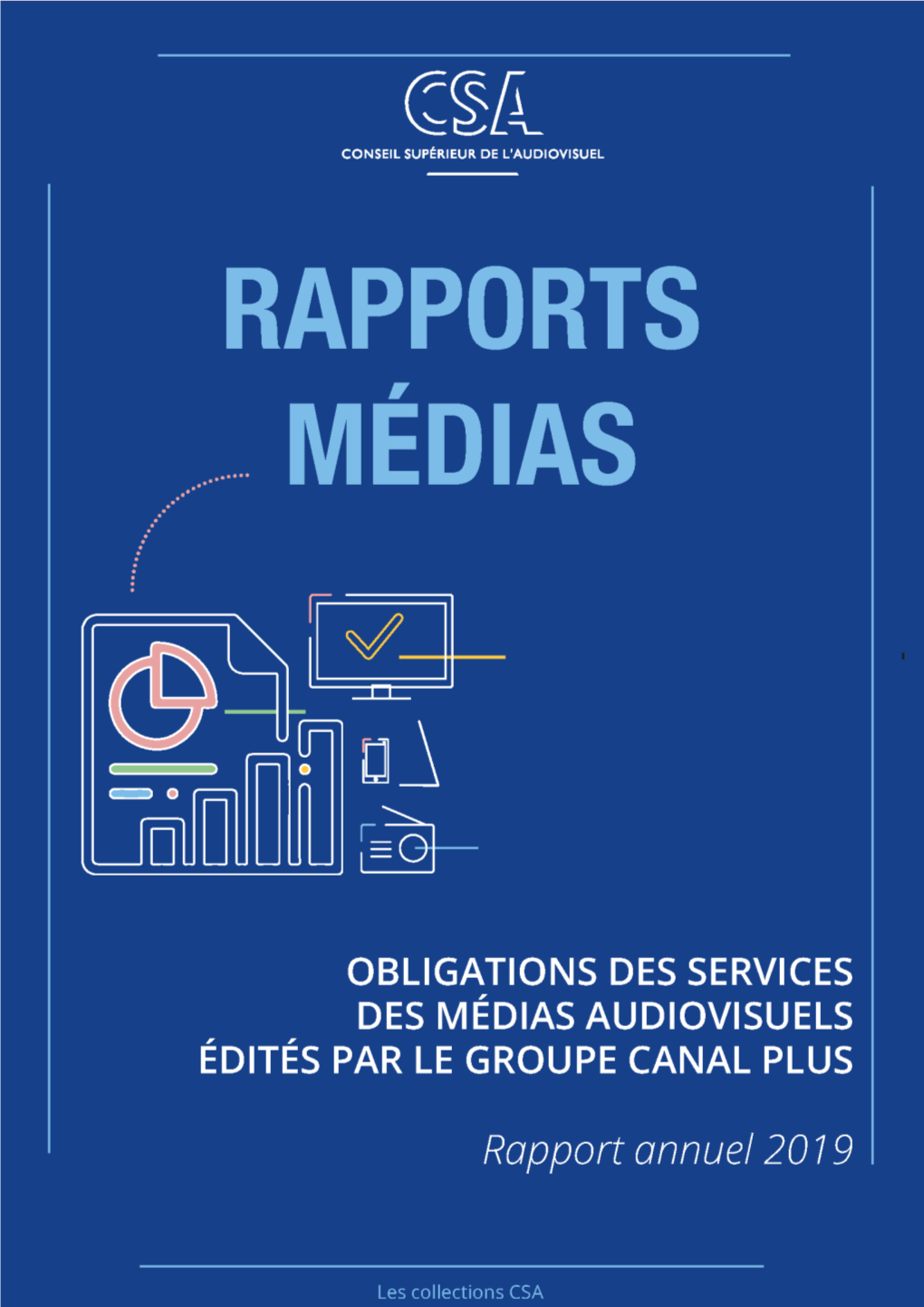 Obligations Des Services Des Médias Audiovisuels Édités Par Le Groupe