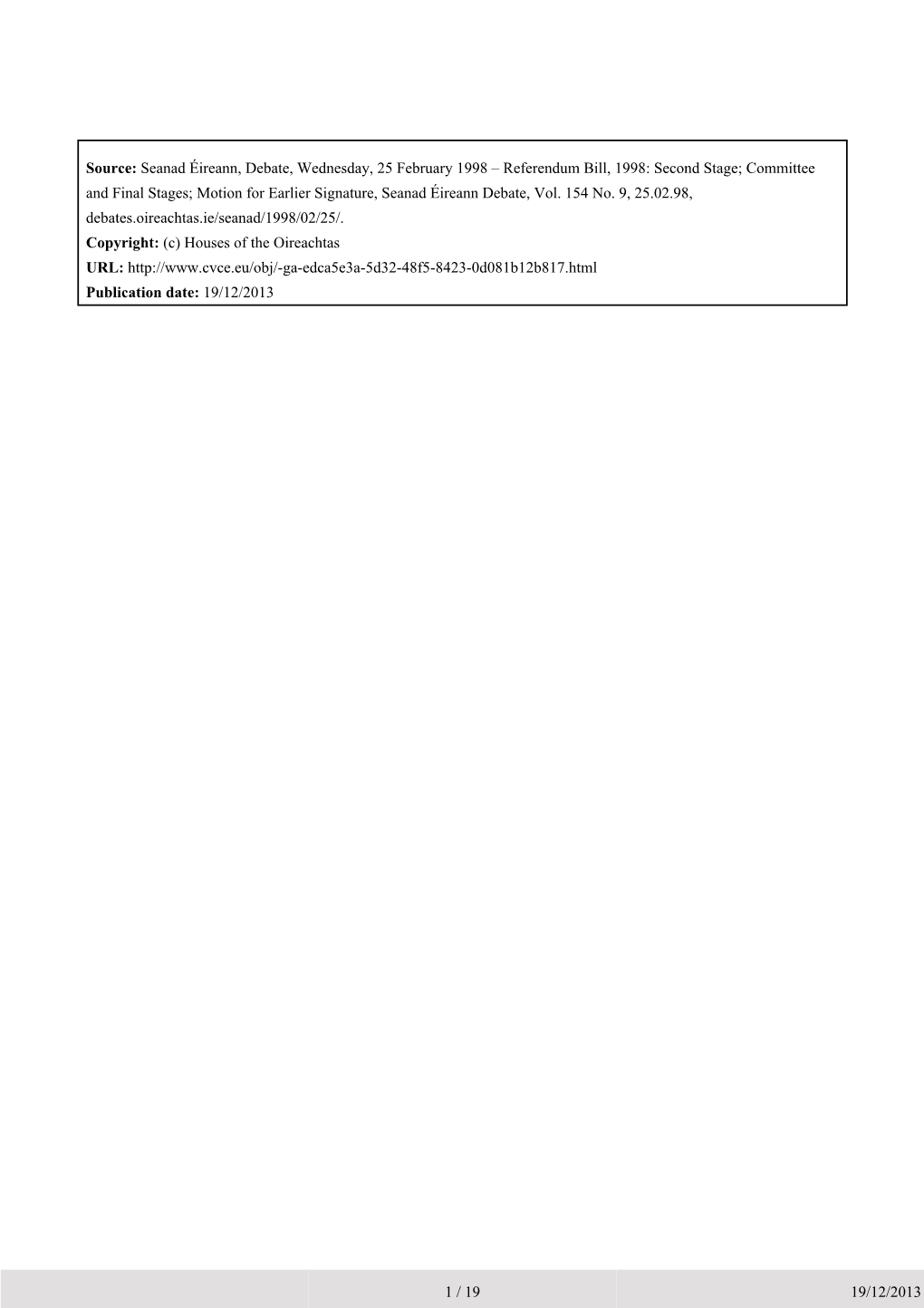 Referendum Bill, 1998: Second Stage; Committee and Final Stages; Motion for Earlier Signature, Seanad Éireann Debate, Vol