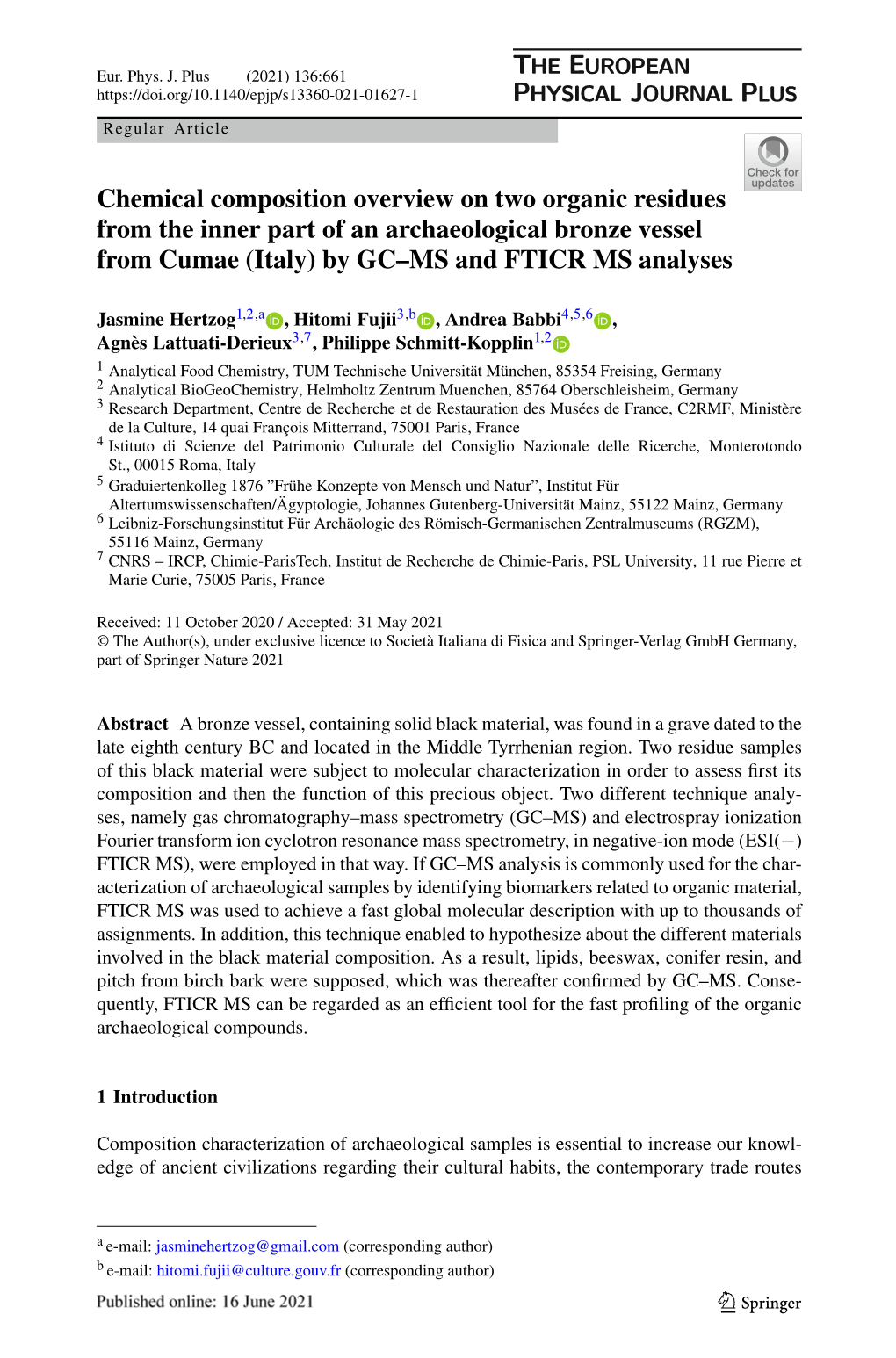 Chemical Composition Overview on Two Organic Residues from the Inner Part of an Archaeological Bronze Vessel from Cumae (Italy) by GC–MS and FTICR MS Analyses