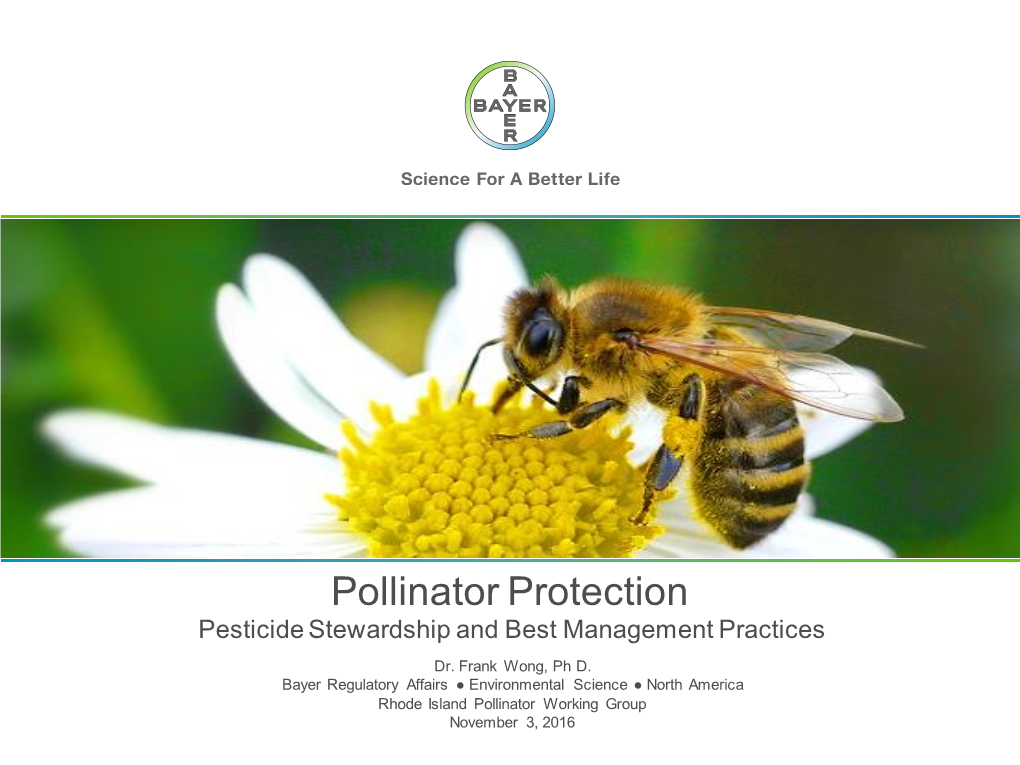 Pollinator Protection Pesticide Stewardship and Best Management Practices