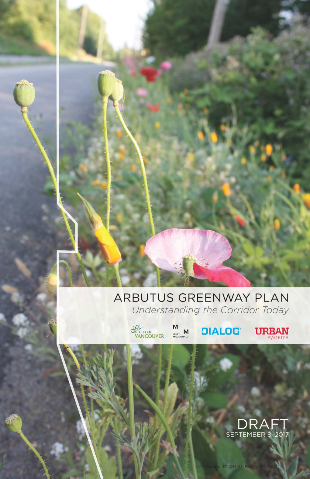 ARBUTUS GREENWAY PLAN Understanding the Corridor Today