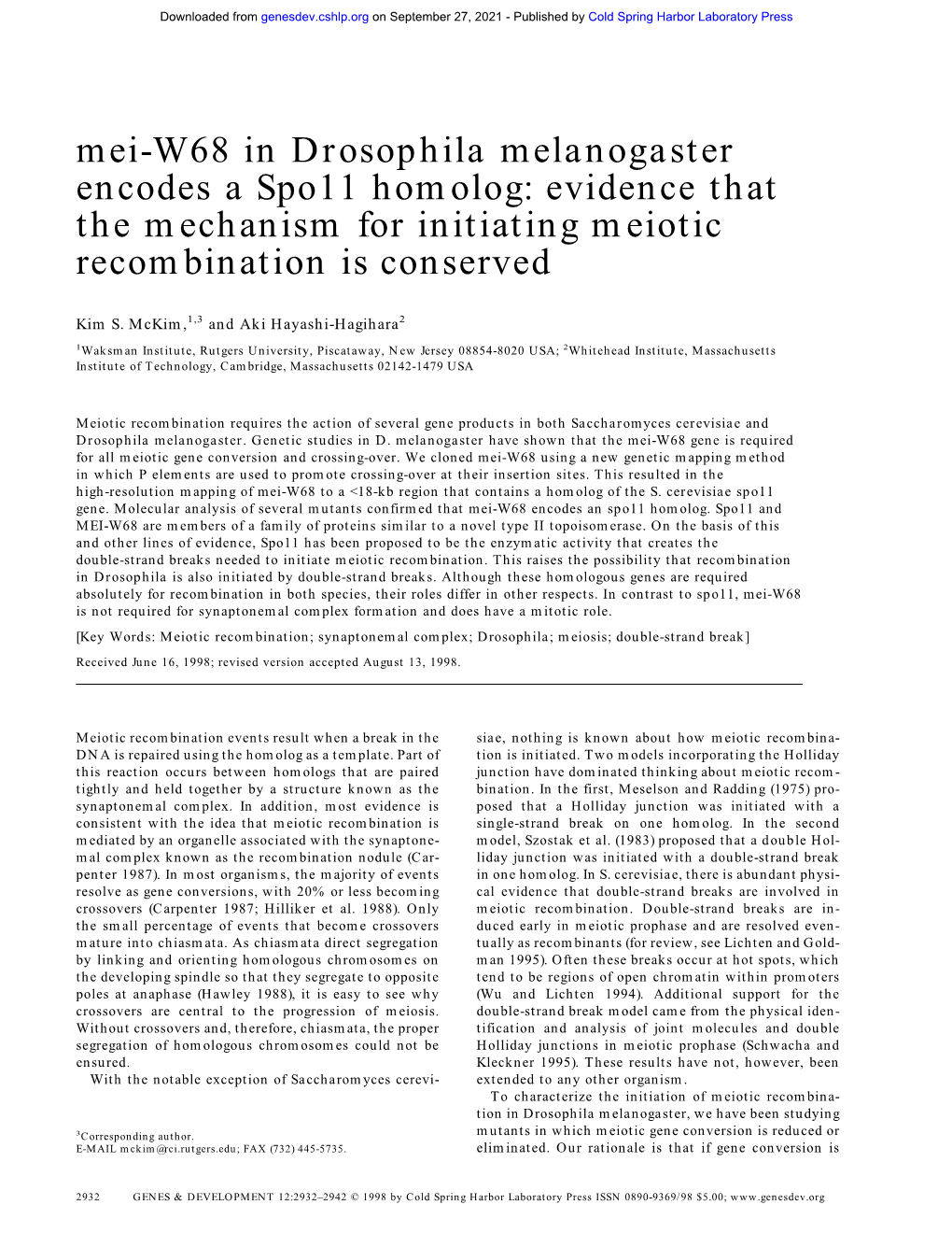 Mei-W68 in Drosophila Melanogaster Encodes a Spo11 Homolog: Evidence That the Mechanism for Initiating Meiotic Recombination Is Conserved