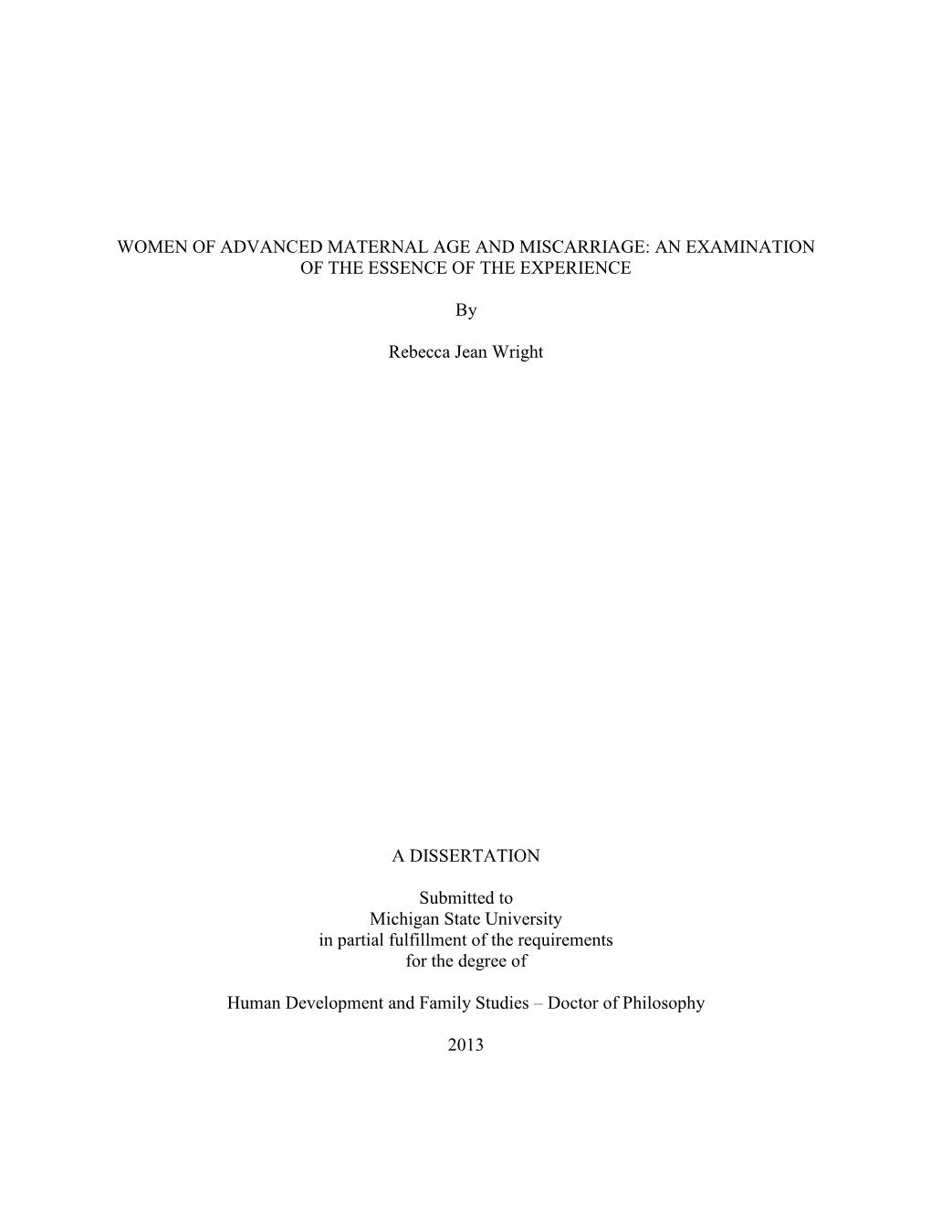 Women of Advanced Maternal Age and Miscarriage: an Examination of the Essence of the Experience