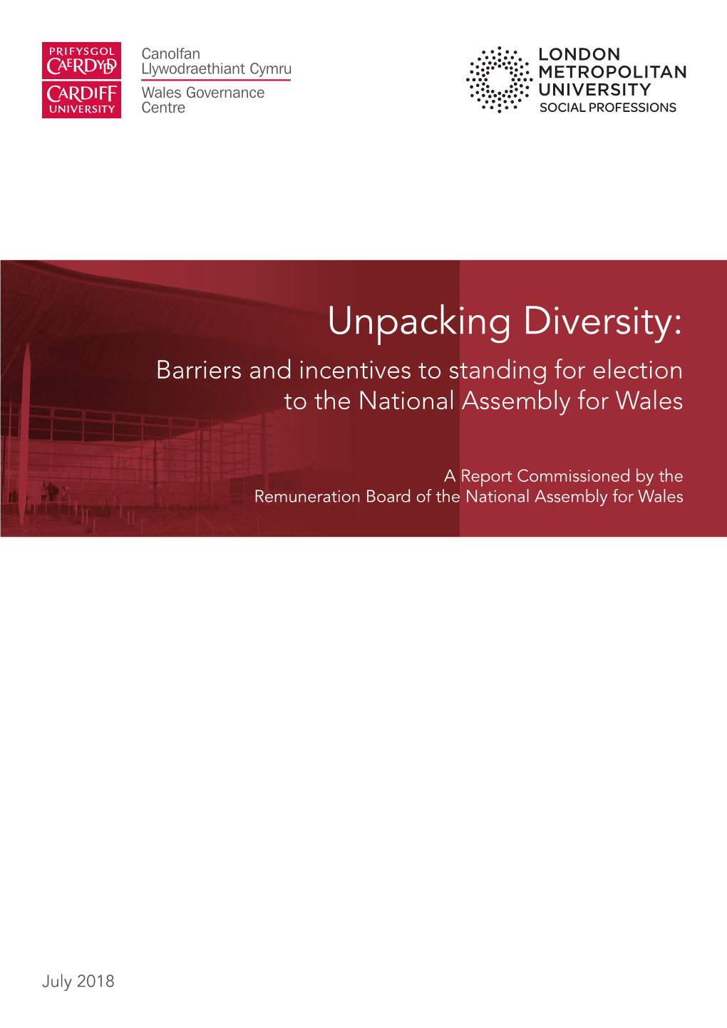 Unpacking Diversity: Barriers and Incentives to Standing for Election to the National Assembly for Wales