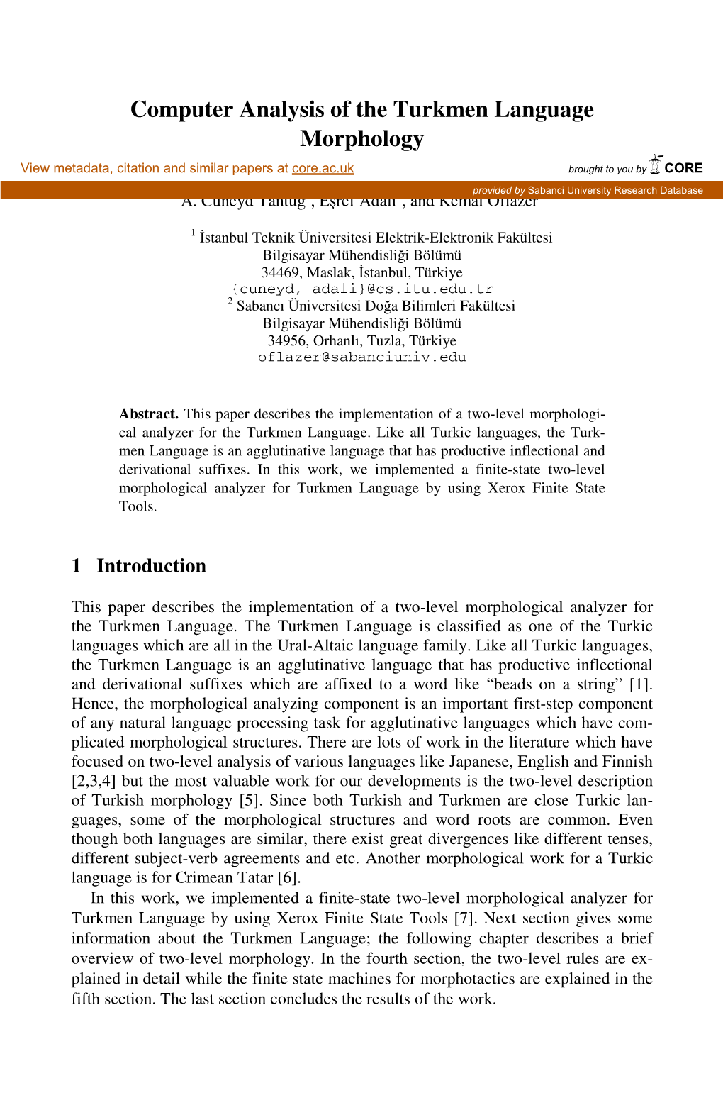 Computer Analysis of the Turkmen Language Morphology