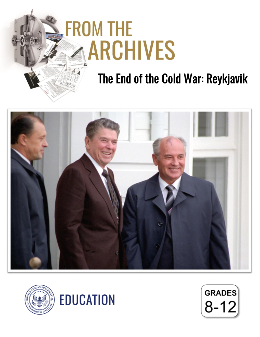 The End of the Cold War: Reykjavik