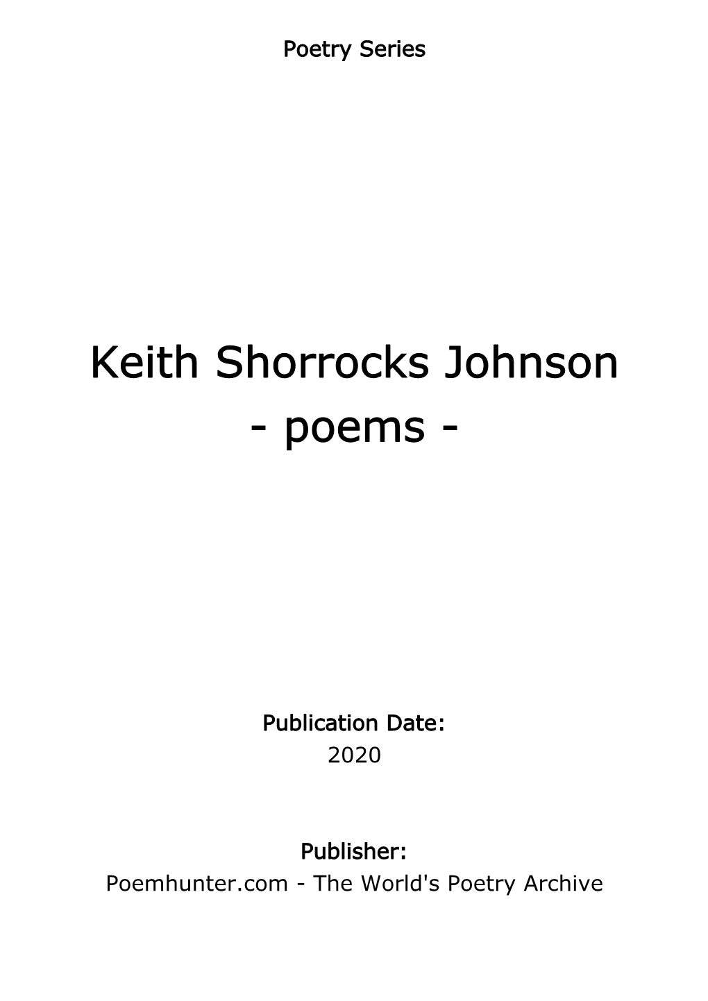 Keith Shorrocks Johnson - Poems