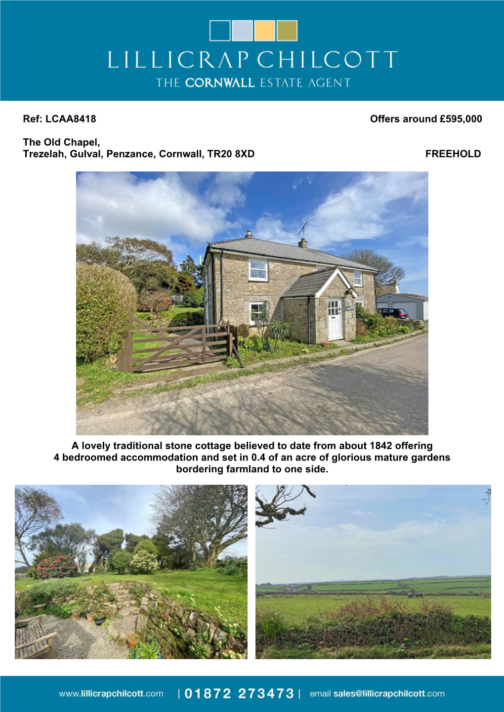 LCAA8418 Offers Around £595000 the Old Chapel, Trezelah, Gulval