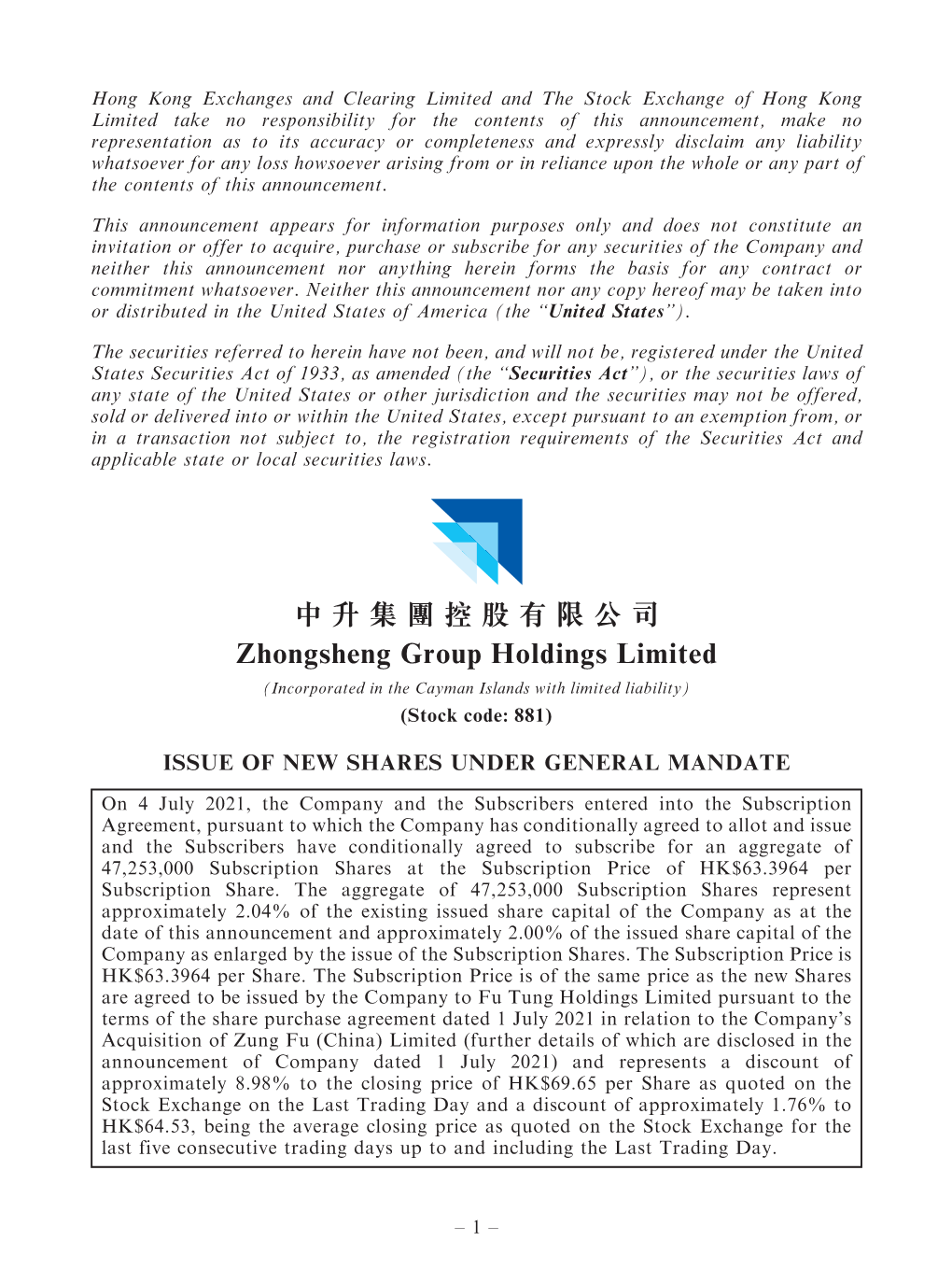 Zhongsheng Group Holdings Limited (Incorporated in the Cayman Islands with Limited Liability) (Stock Code: 881)