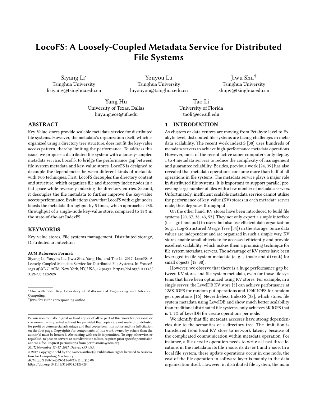 Locofs: a Loosely-Coupled Metadata Service for Distributed File Systems