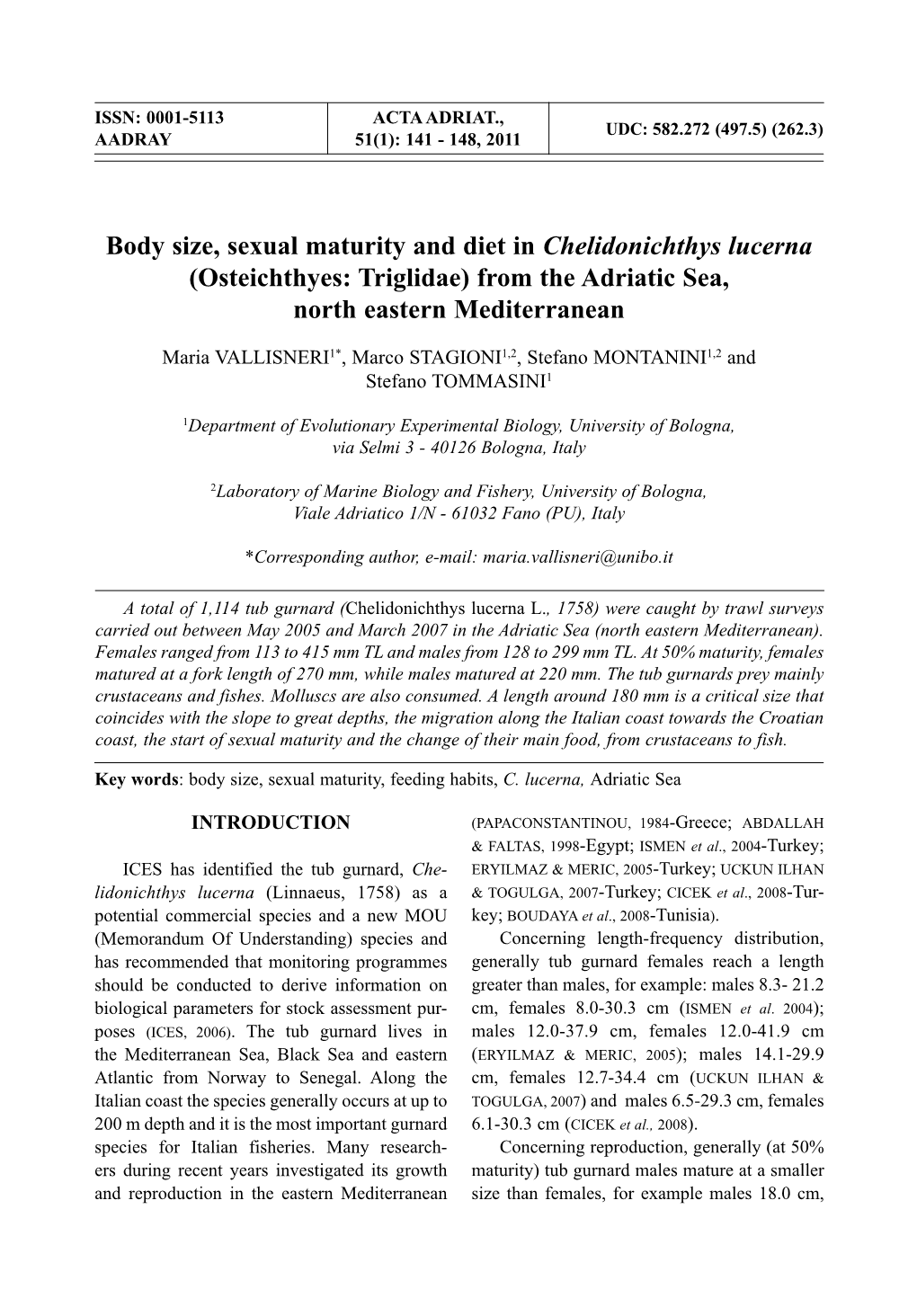 Body Size, Sexual Maturity and Diet in Chelidonichthys Lucerna (Osteichthyes: Triglidae) from the Adriatic Sea, North Eastern Mediterranean