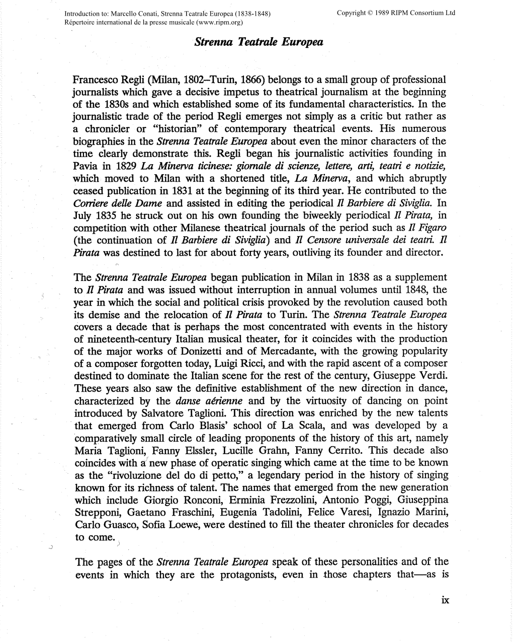 Strenna Teatrale Europea (1838-1848) Copyright © 1989 RIPM Consortium Ltd Répertoire International De La Presse Musicale ( Strenna Teatrale Europea