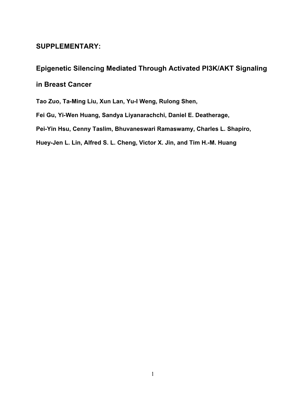 Epigenetic Silencing Mediated Through Activated PI3K/AKT Signaling in Breast Cancer