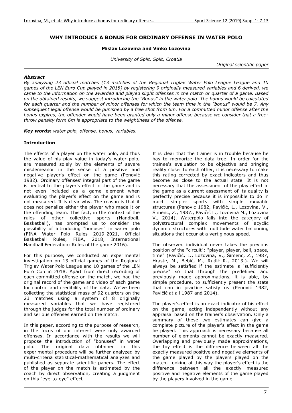 Why Introduce a Bonus for Ordinary Offense… Sport Science 12 (2019) Suppl 1: 7-13