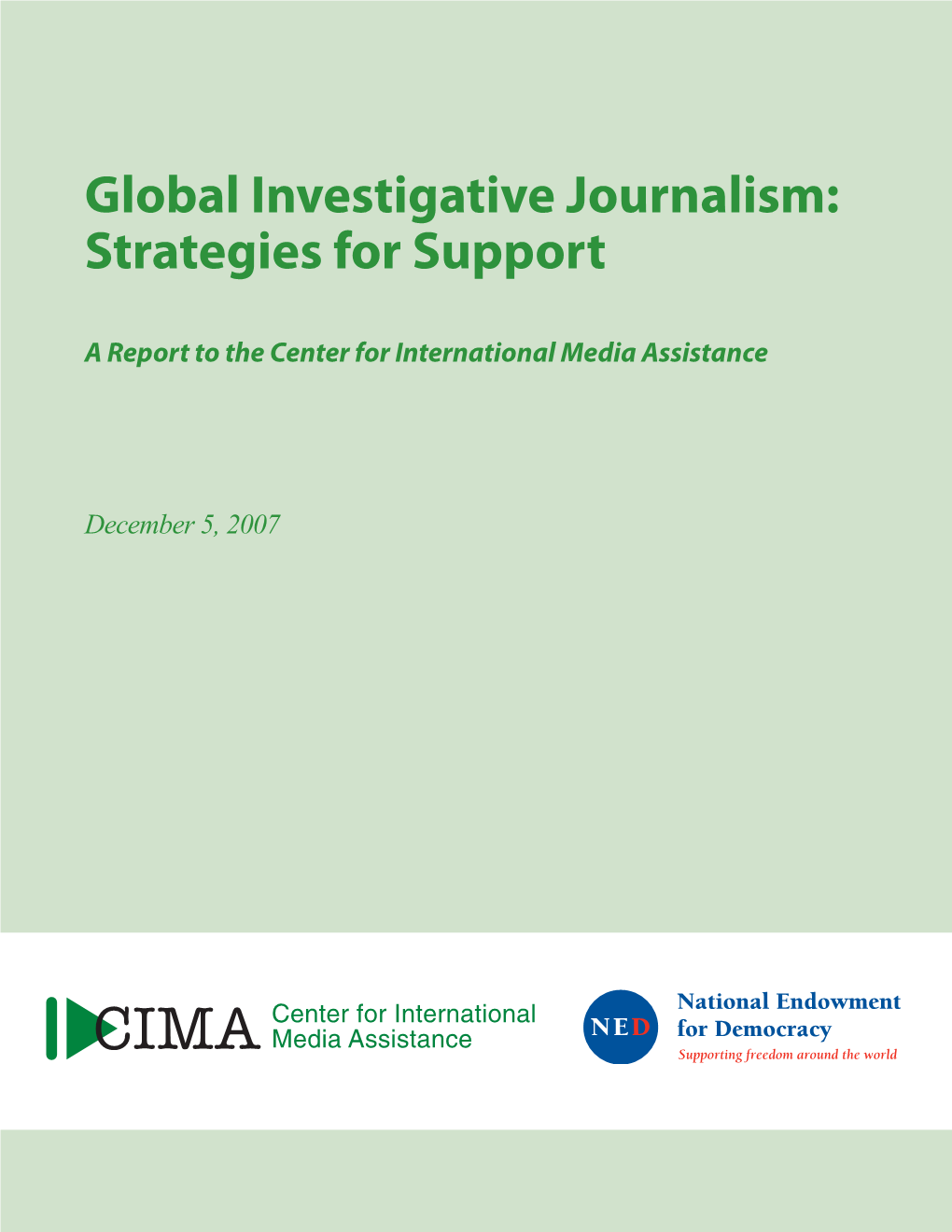 Global Investigative Journalism: Strategies for Support