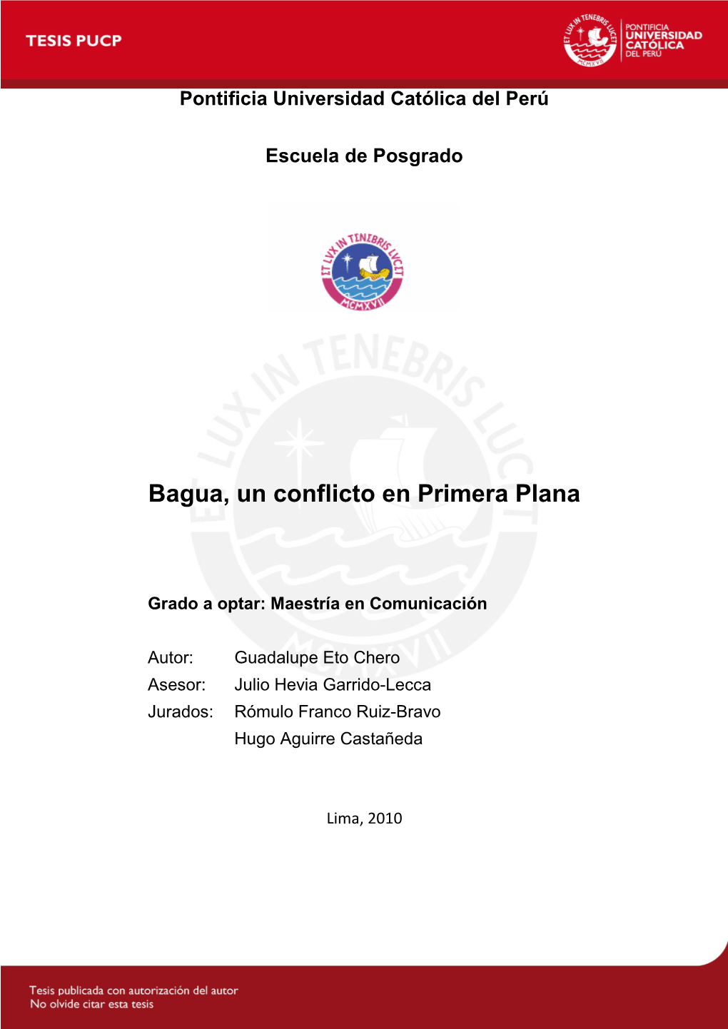 Bagua, Un Conflicto En Primera Plana