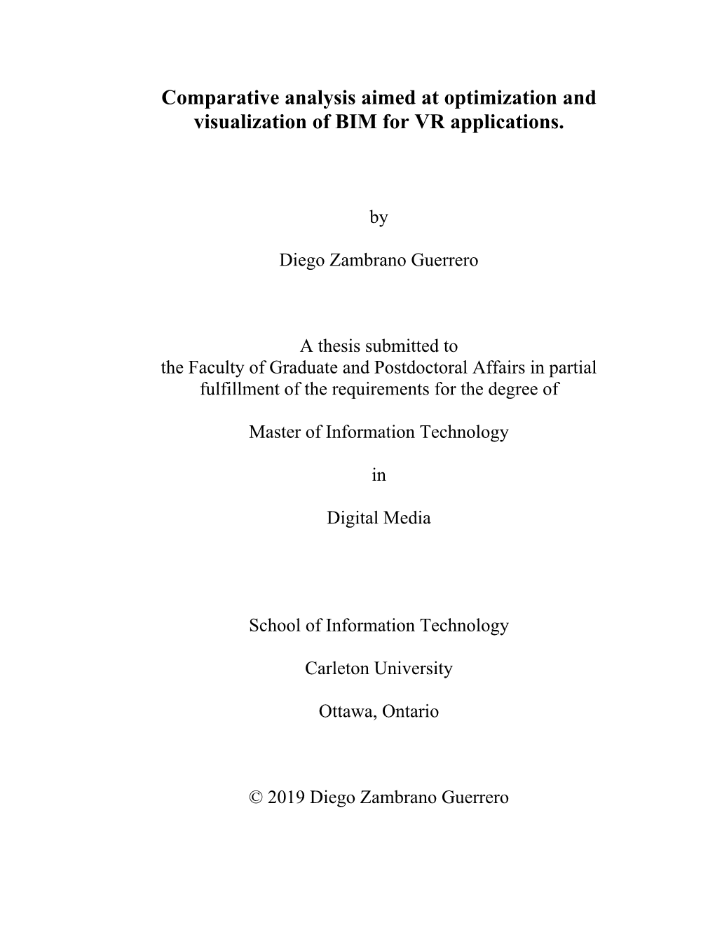 Comparative Analysis Aimed at Optimization and Visualization of BIM for VR Applications