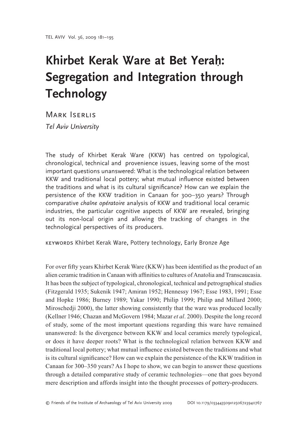 Khirbet Kerak Ware at Bet Yera : Segregation and Integration Through Technology