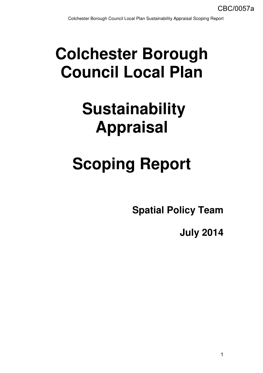 Colchester Borough Council Local Plan Sustainability Appraisal Scoping Report