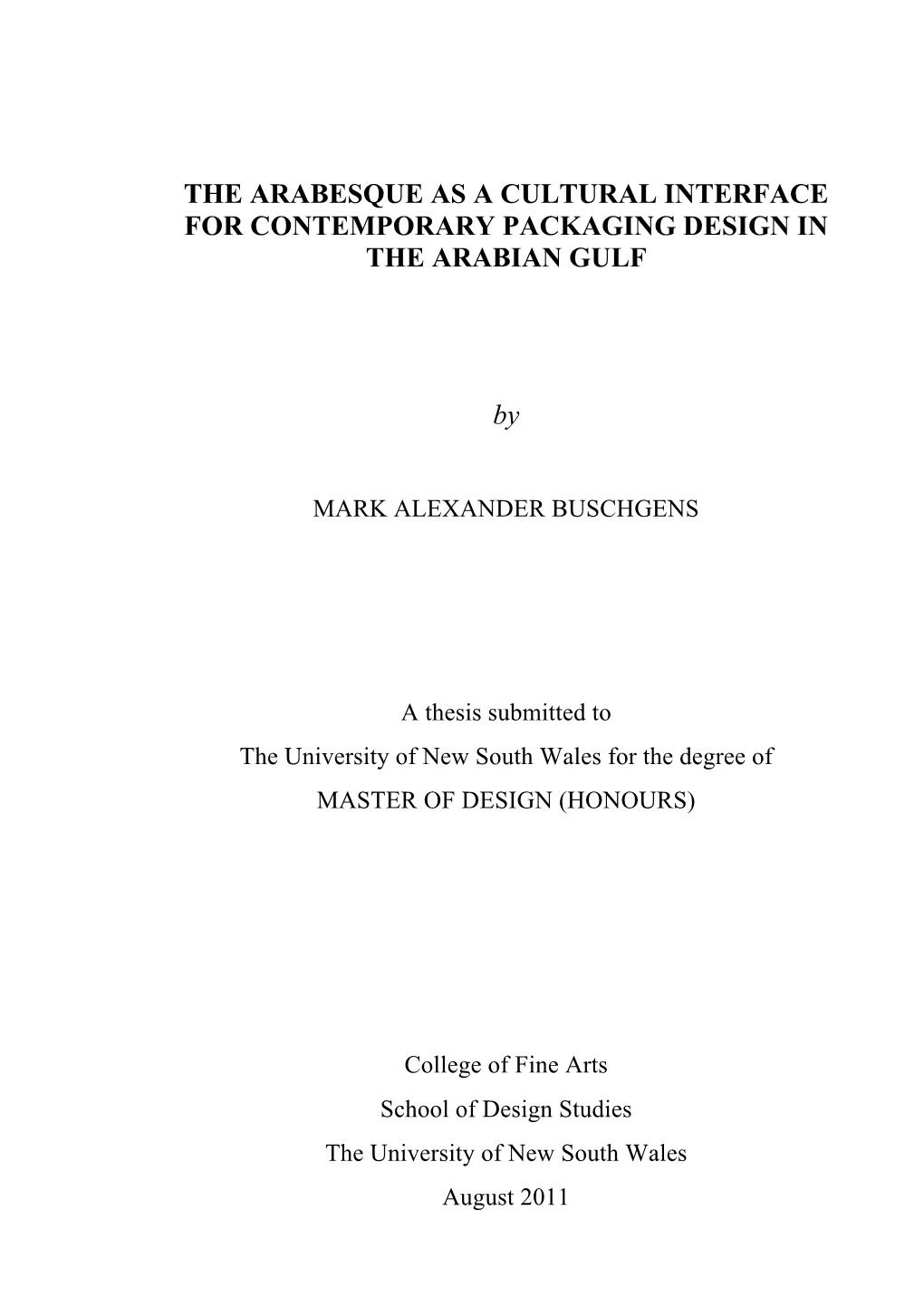 The Arabesque As a Cultural Interface for Contemporary Packaging Design in the Arabian Gulf