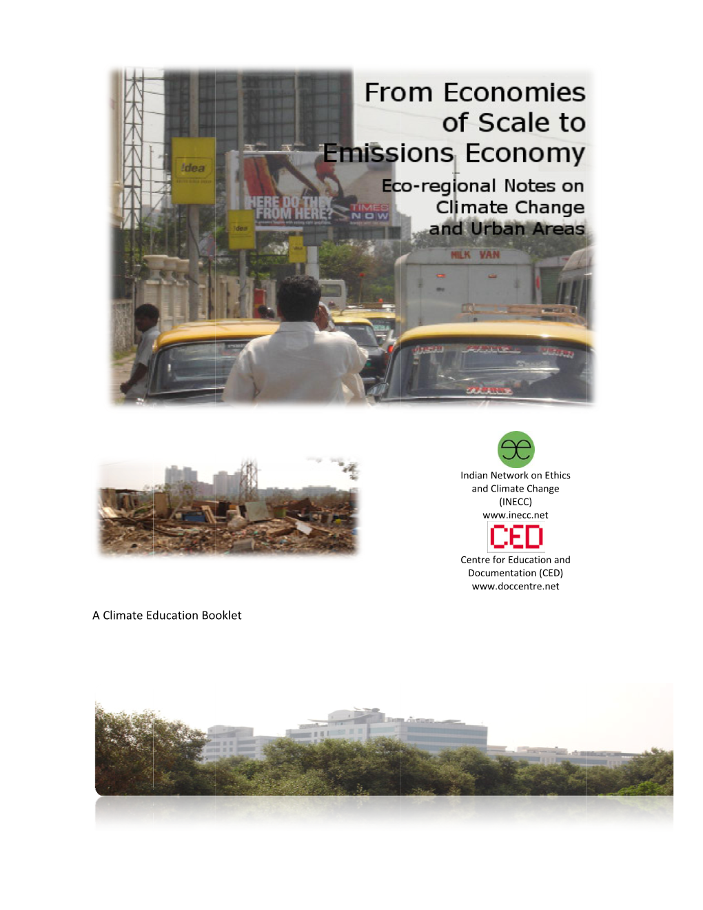 From Economies of Scale to Emissions Economy Eco‐Regional Notes on Climate Change and Urban Areas