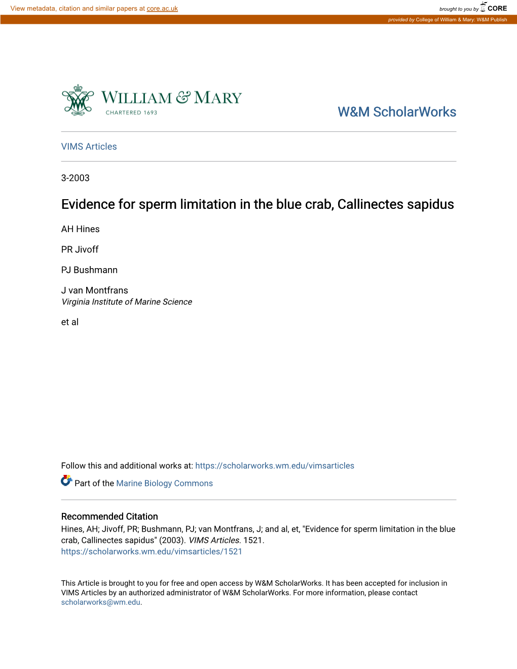 Evidence for Sperm Limitation in the Blue Crab, Callinectes Sapidus