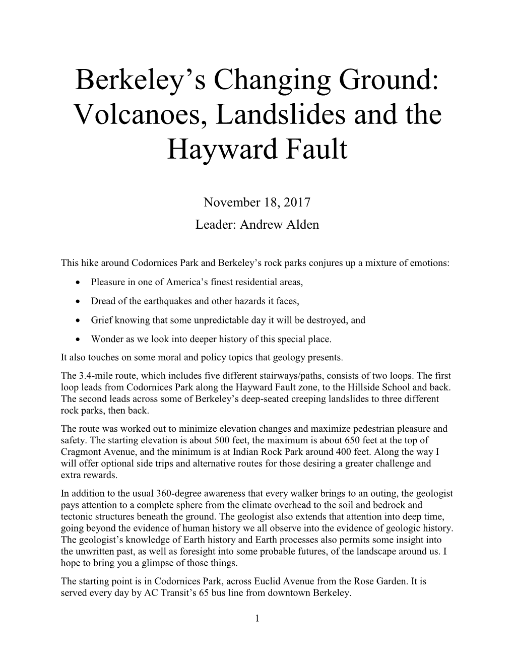 Volcanoes, Landslides and the Hayward Fault