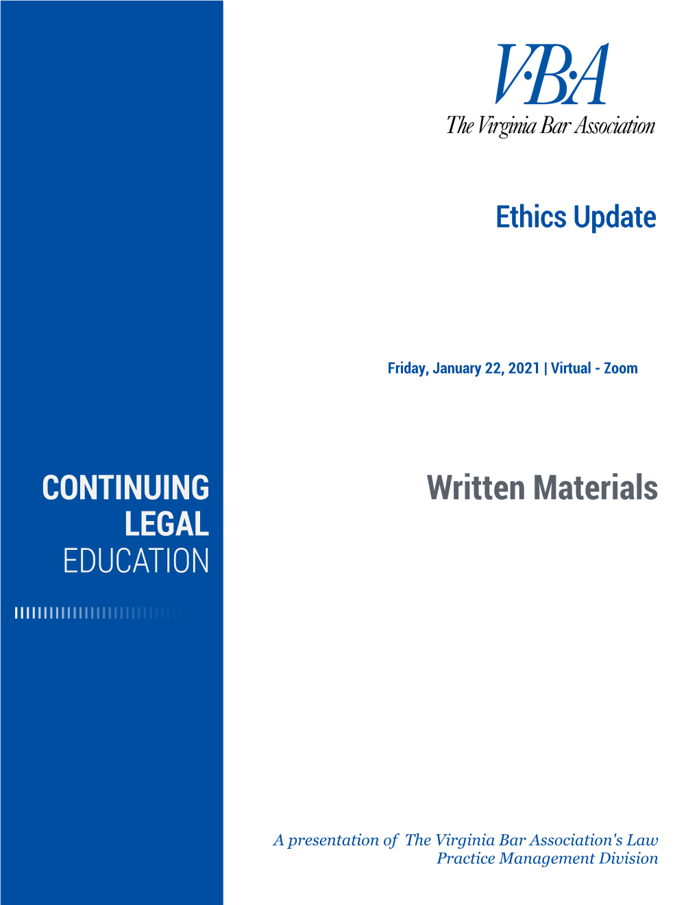 CONTINUING LEGAL EDUCATION Written Materials