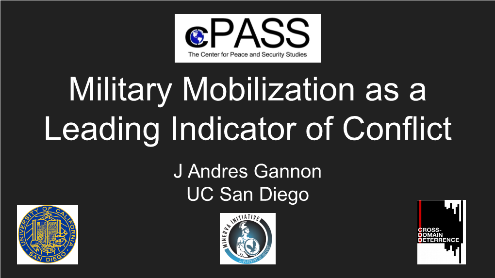 Military Mobilization As a Leading Indicator of Conflict