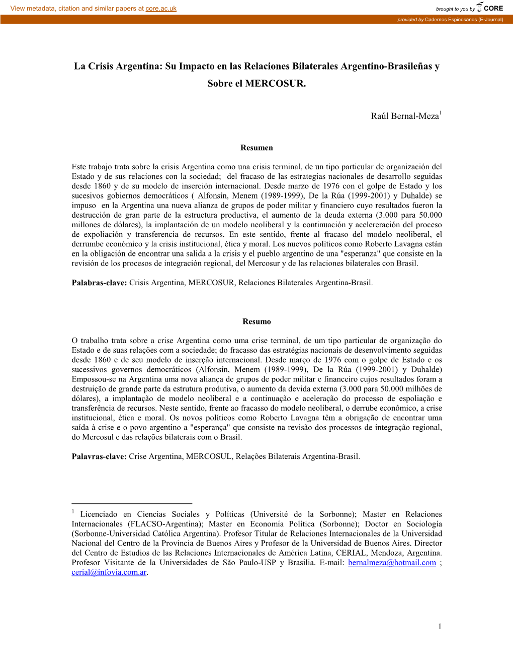 La Crisis Argentina: Su Impacto En Las Relaciones Bilaterales Argentino-Brasileñas Y Sobre El MERCOSUR