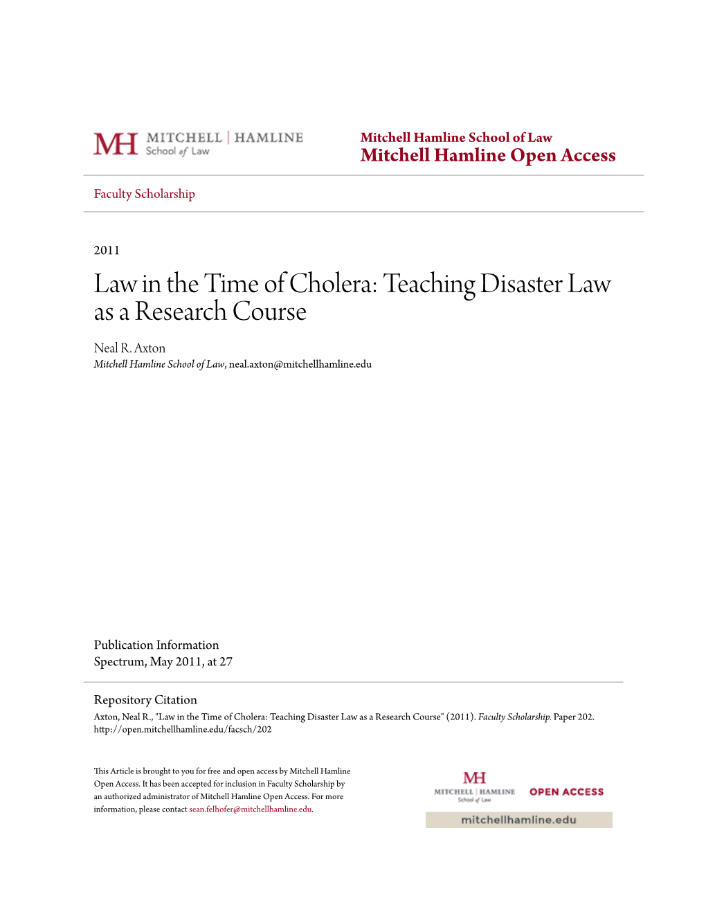 Law in the Time of Cholera: Teaching Disaster Law As a Research Course Neal R