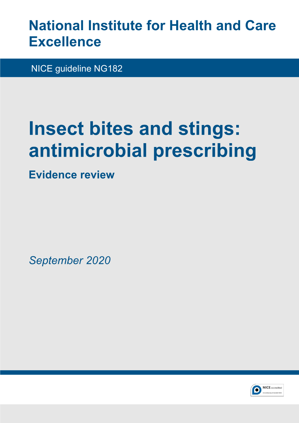 Insect Bites and Stings: Antimicrobial Prescribing Guideline