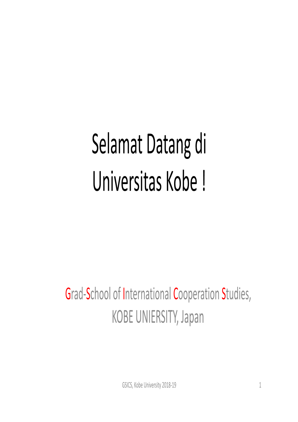 Selamat Datang Di Universitas Kobe !