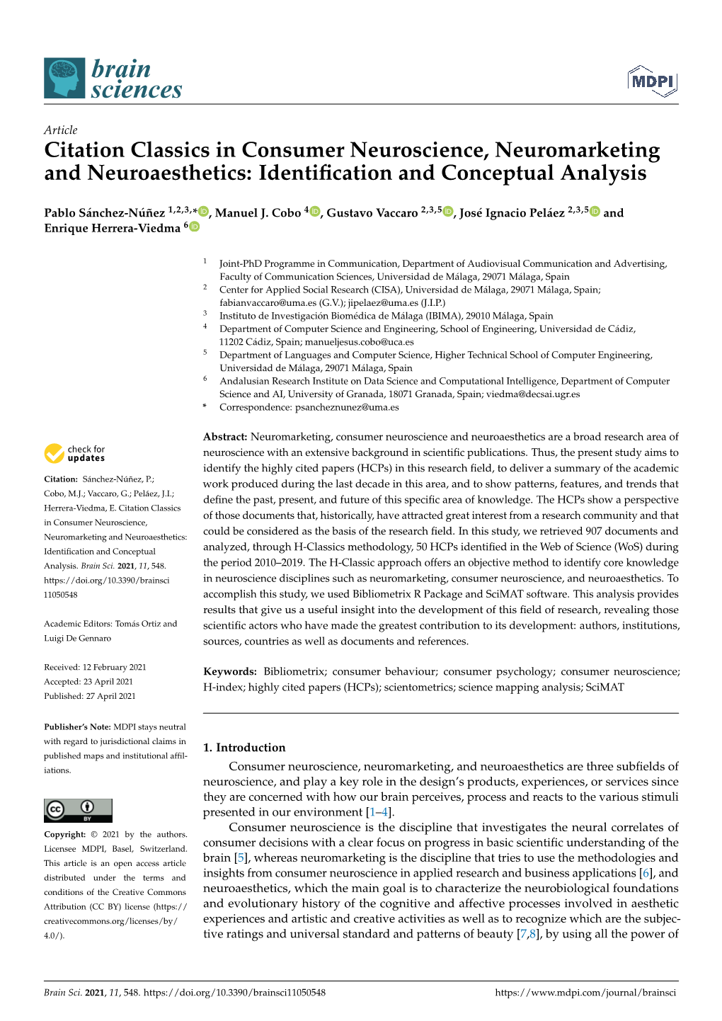 Citation Classics in Consumer Neuroscience, Neuromarketing and Neuroaesthetics: Identiﬁcation and Conceptual Analysis