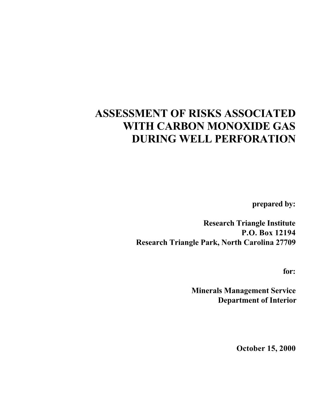 Assessment of Risks Associated with Carbon Monoxide Gas During Well Perforation