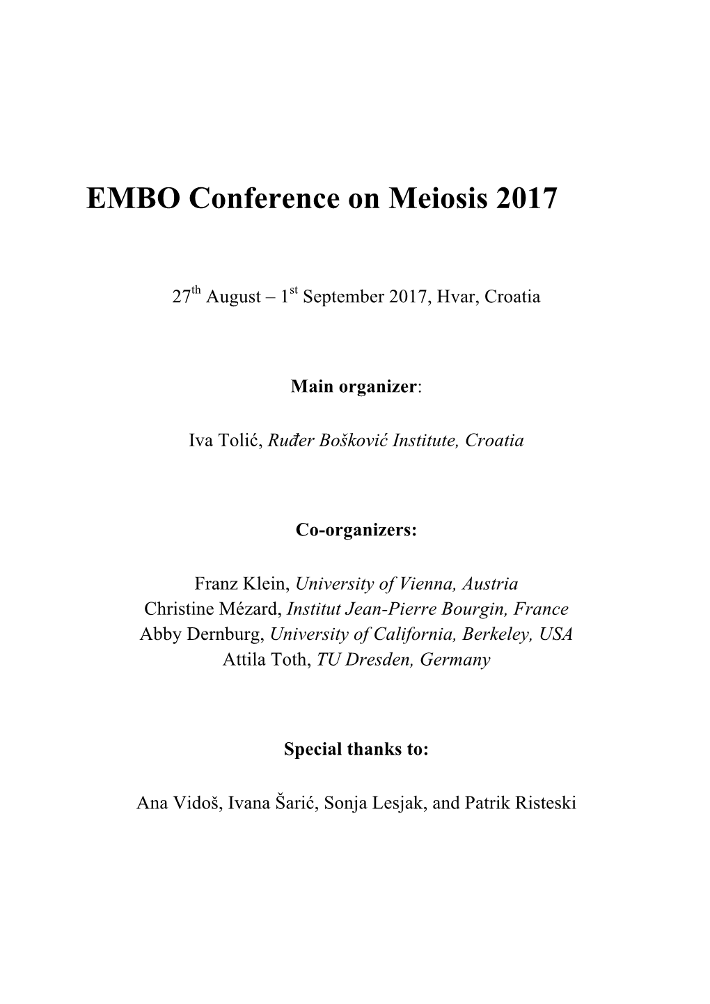 EMBO Conference on Meiosis 2017